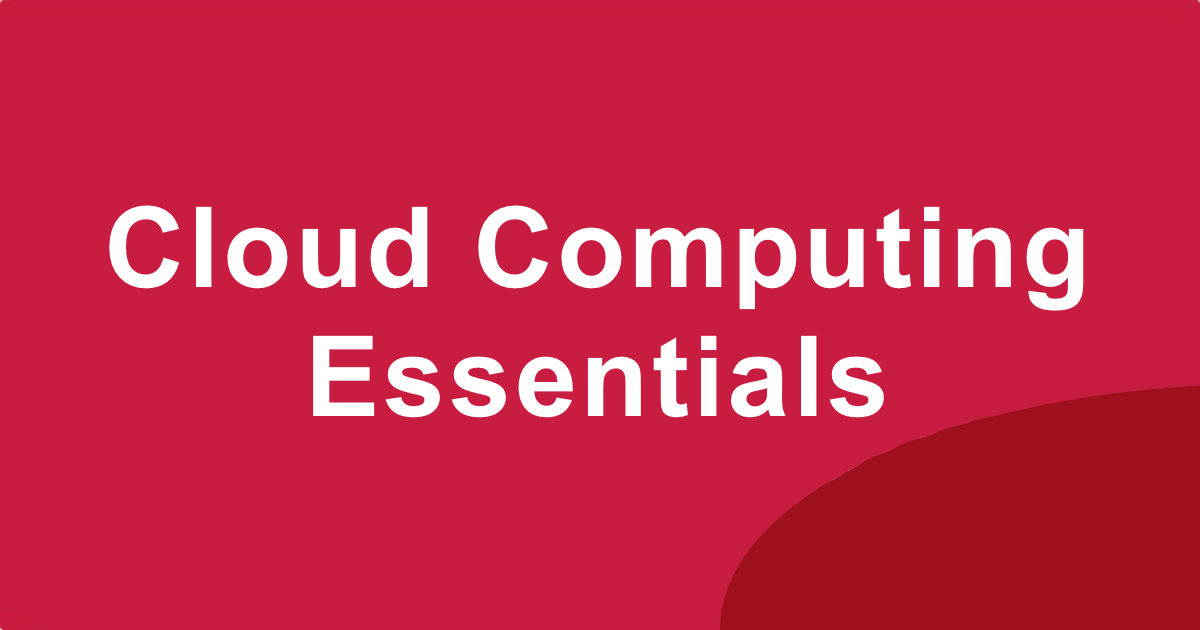 Cloud Computing Essentials Short Course | Boston City Campus